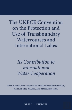Bertrand.pt - Unece Convention On The Protection And Use Of Transboundary Watercourses And International Lakes