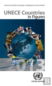 Unece Countries In Figures 2013