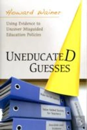 Uneducated Guesses