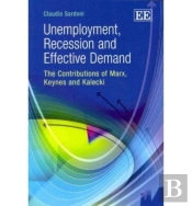 Unemployment, Recession And Effective Demand
