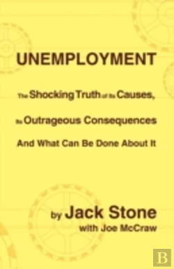 Bertrand.pt - Unemployment: The Shocking Truth Of Its