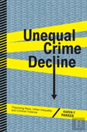 Unequal Crime Decline
