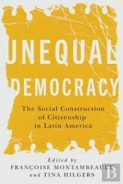 Unequal Democracy