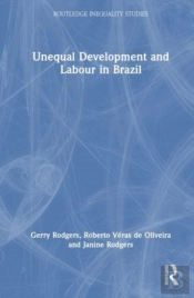 Unequal Development And Labour In Brazil