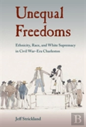 Unequal Freedoms