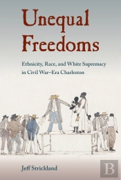 Unequal Freedoms