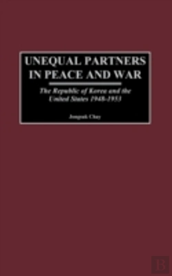 Bertrand.pt - Unequal Partners In Peace And War