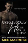 Unequivocally His In Lockdown
