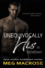 Unequivocally His In Lockdown