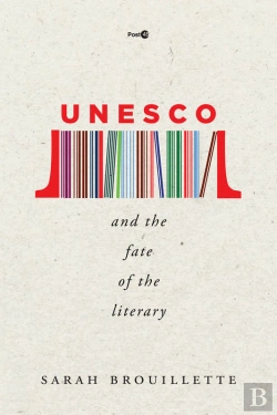 Bertrand.pt - Unesco And The Fate Of The Literary
