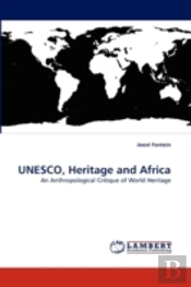 Unesco, Heritage And Africa