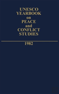 Bertrand.pt - Unesco Yearbook On Peace And Conflict Studies 1982.
