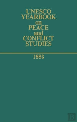 Bertrand.pt - Unesco Yearbook On Peace And Conflict Studies 1983
