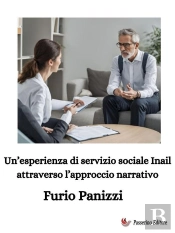 Un'Esperienza Di Servizio Sociale Inail Attraverso L'Approccio Narrativo