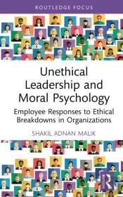 Unethical Leadership And Moral Psychology