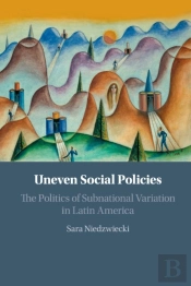 Uneven Social Policies