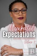 Unexpected Expectations Vol 2