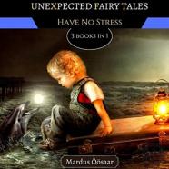 Unexpected Fairy Tales