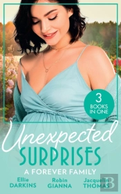 Unexpected Surprises: A Forever Family