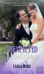 Unexpected Wedding