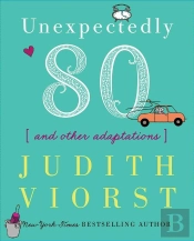 Unexpectedly Eighty