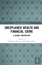 Unexplained Wealth And Financial Crime