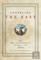 Unfabling The East