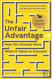 Unfair Advantage