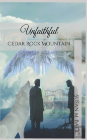 Unfaithful: Cedar Rock Mountain