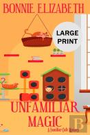 Unfamiliar Magic