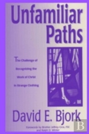 Unfamiliar Paths
