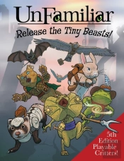 Unfamiliar: Release The Tiny Beasts