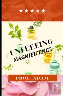 Unfeeling Magnificence
