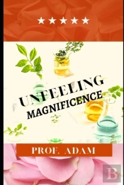 Unfeeling Magnificence