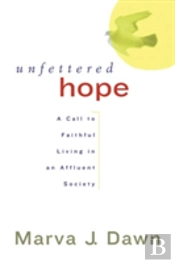 Unfettered Hope