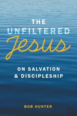 Bertrand.pt - Unfiltered Jesus On Salvation & Discipleship