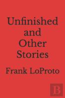Unfinished And Other Stories