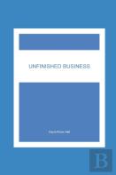 Unfinished Business