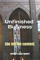 Unfinished Business