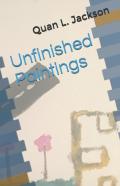 Unfinished Paintings
