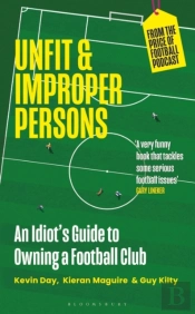 Unfit And Proper Persons