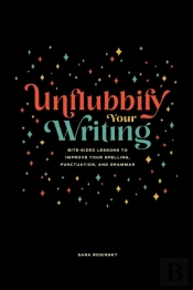 Unflubbify Your Writing