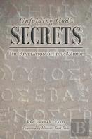 Unfolding God'S Secrets