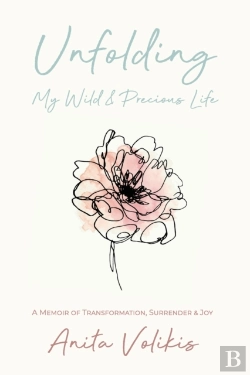 Bertrand.pt - Unfolding My Wild &Amp; Precious Life