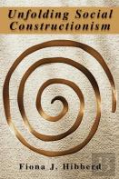 Unfolding Social Constructionism