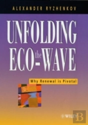 Unfolding The Eco-Wave