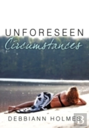 Unforeseen Circumstances