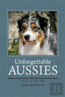 Unforgettable Aussies Volume Ii