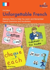 Unforgettable French, 2nd Edition