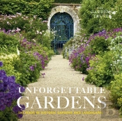 Unforgettable Gardens